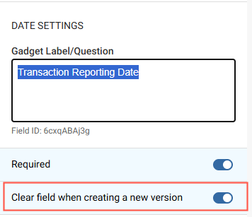 Platform - Document Versions 'Clear field when creating a new version' gadget configuration