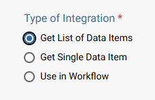 Platform - Build - Type of Integration - Get List of Data Items