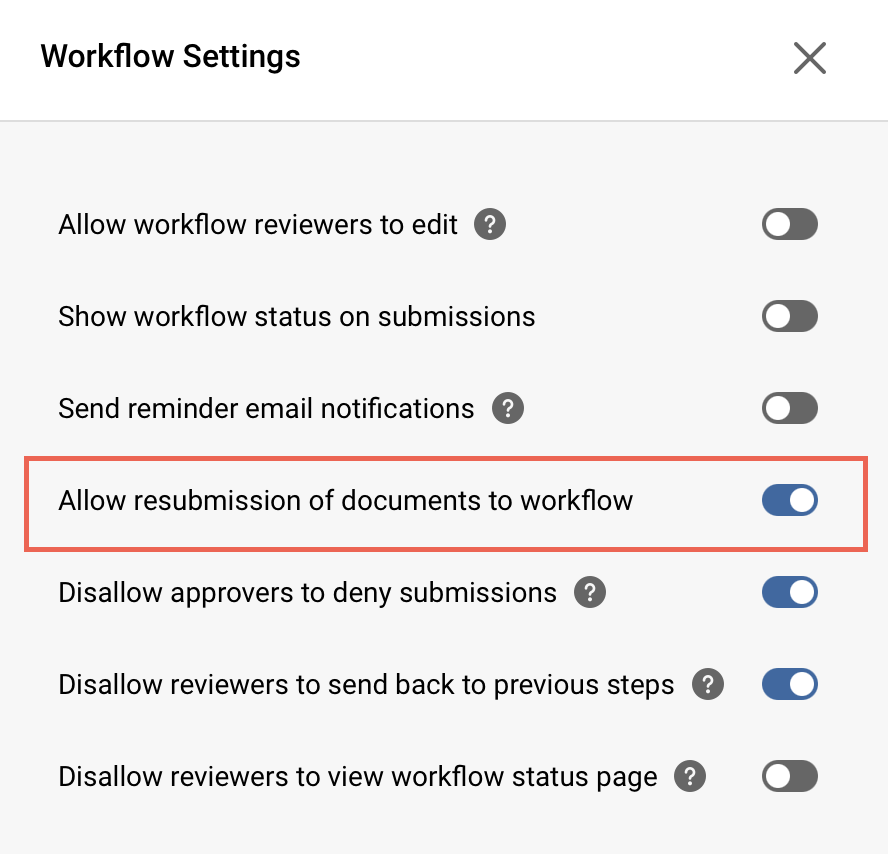 Screenshot indicating the workflow settings to allow resubmissions 