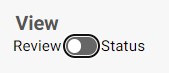 Review / Status toggle