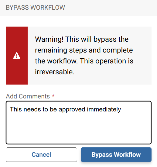 Platform - Workflow - Bypass Workflow Warning