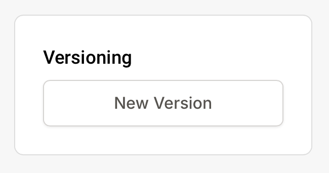 Platform - Versioning - New Version